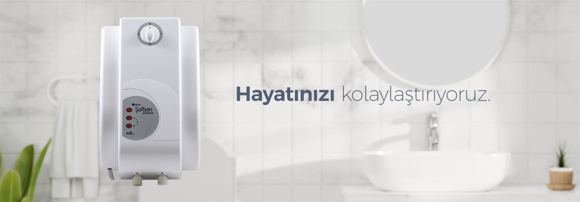 Hayatınızı kolaylaştırıyoruz.